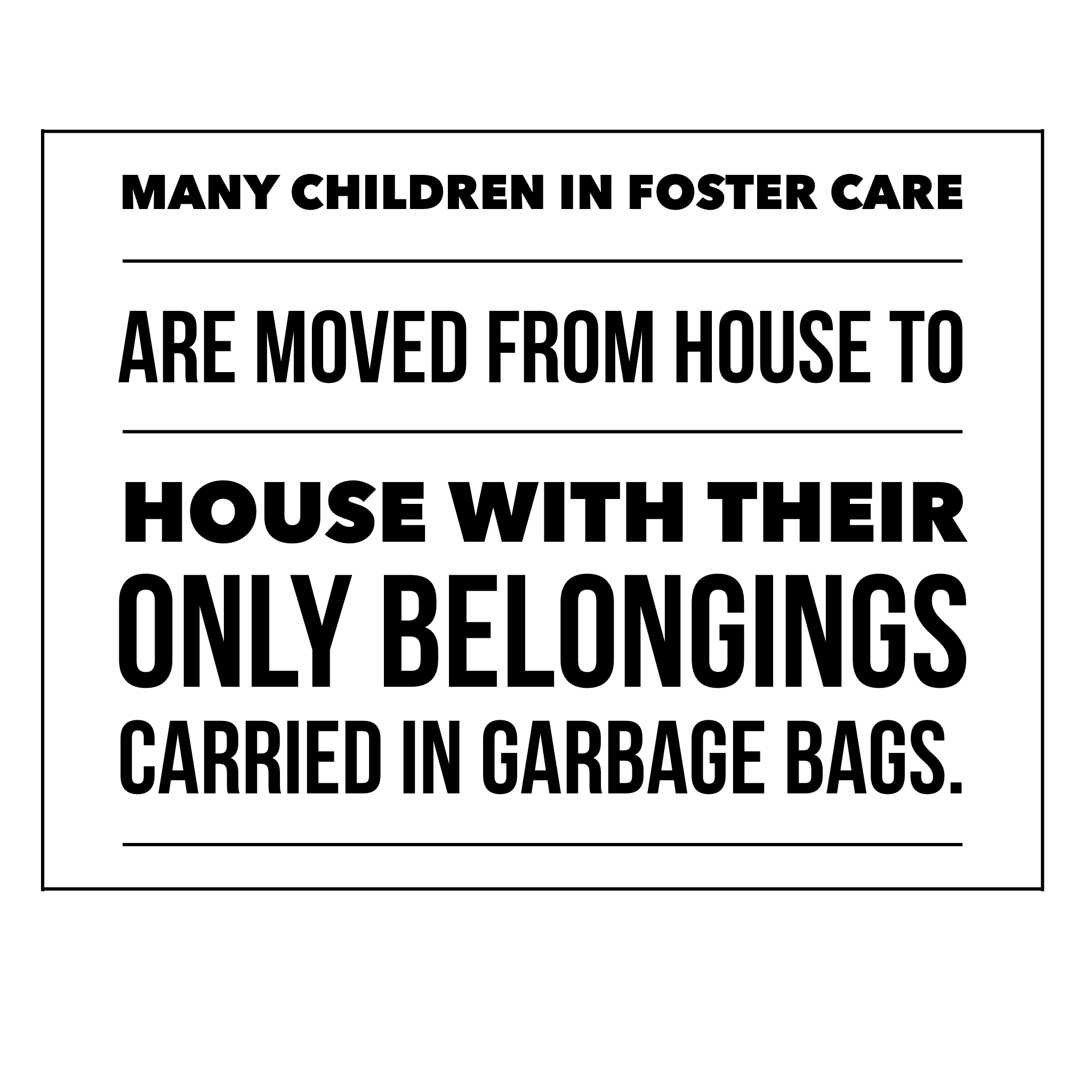 Foster Kids and Garbage Bags