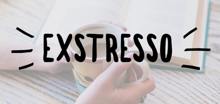 exstresso